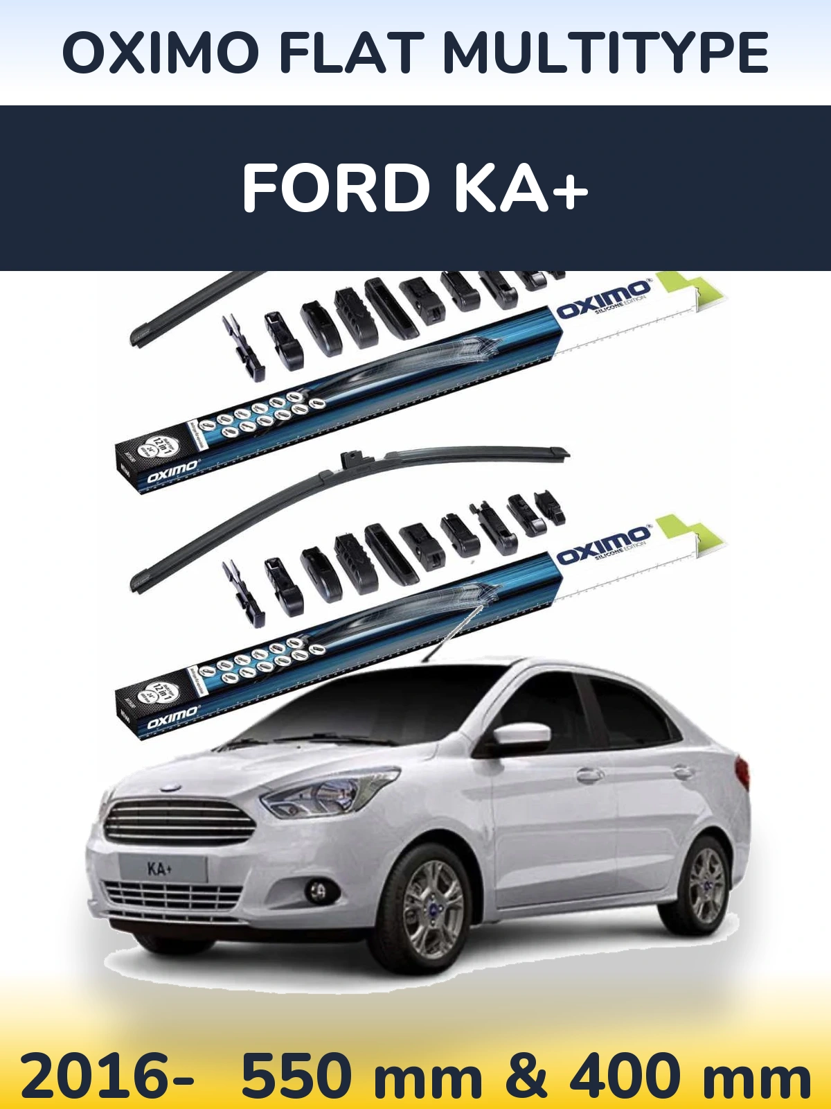Комплект передних дворников Oximo Flat MultiТипe 550 & 400 мм для Ford Ka+ 2016-2026