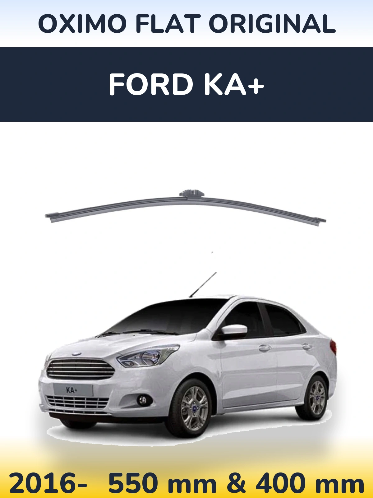 Комплект передних дворников Oximo Flat Original 550 & 400 мм для Ford Ka+ 2016-2026