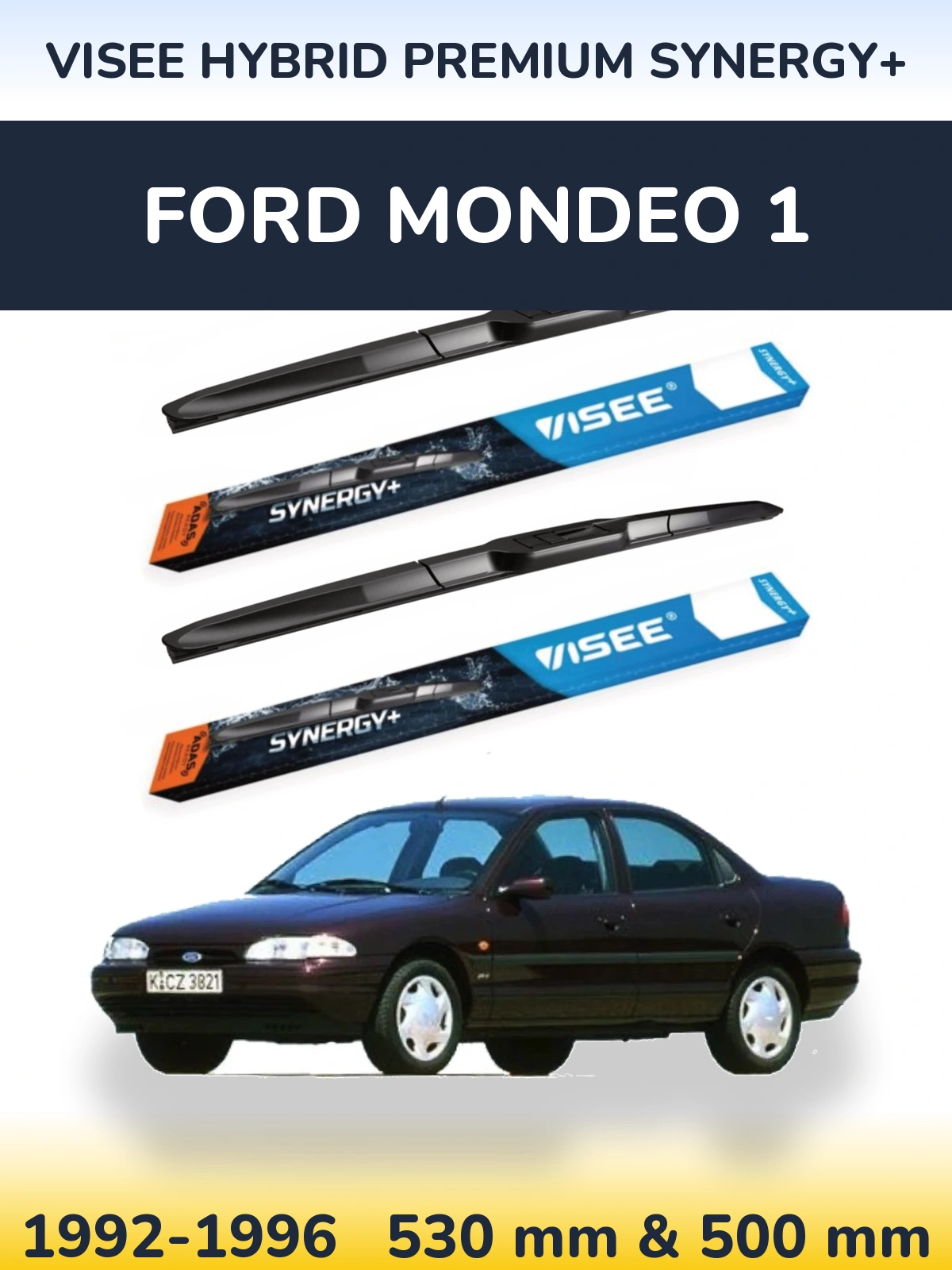 Torkarblad VISEE HYBRID PREMIUM SYNERGY+ för Ford Mondeo 1