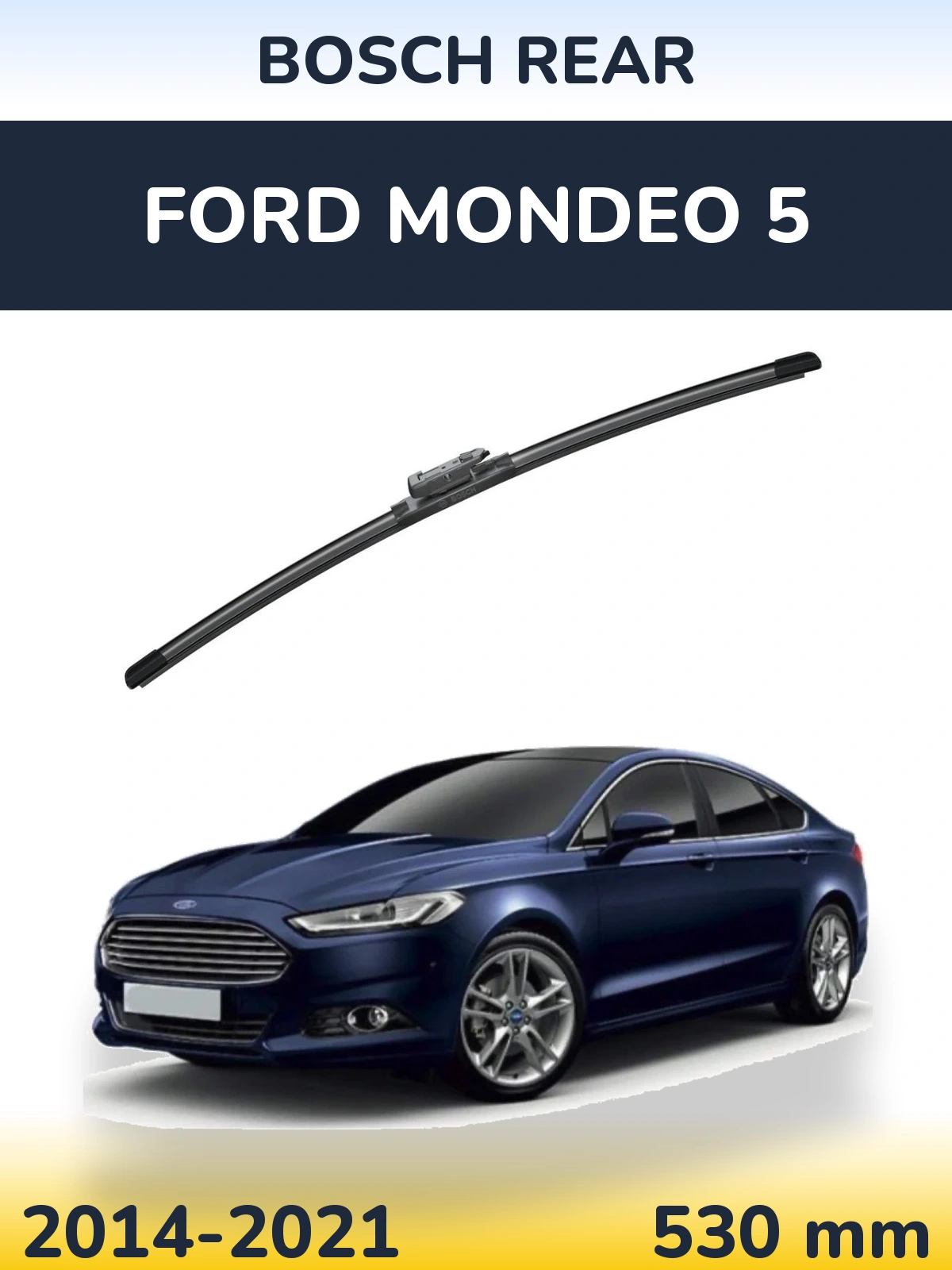Torkarblad BOSCH Rear för Ford Mondeo 5