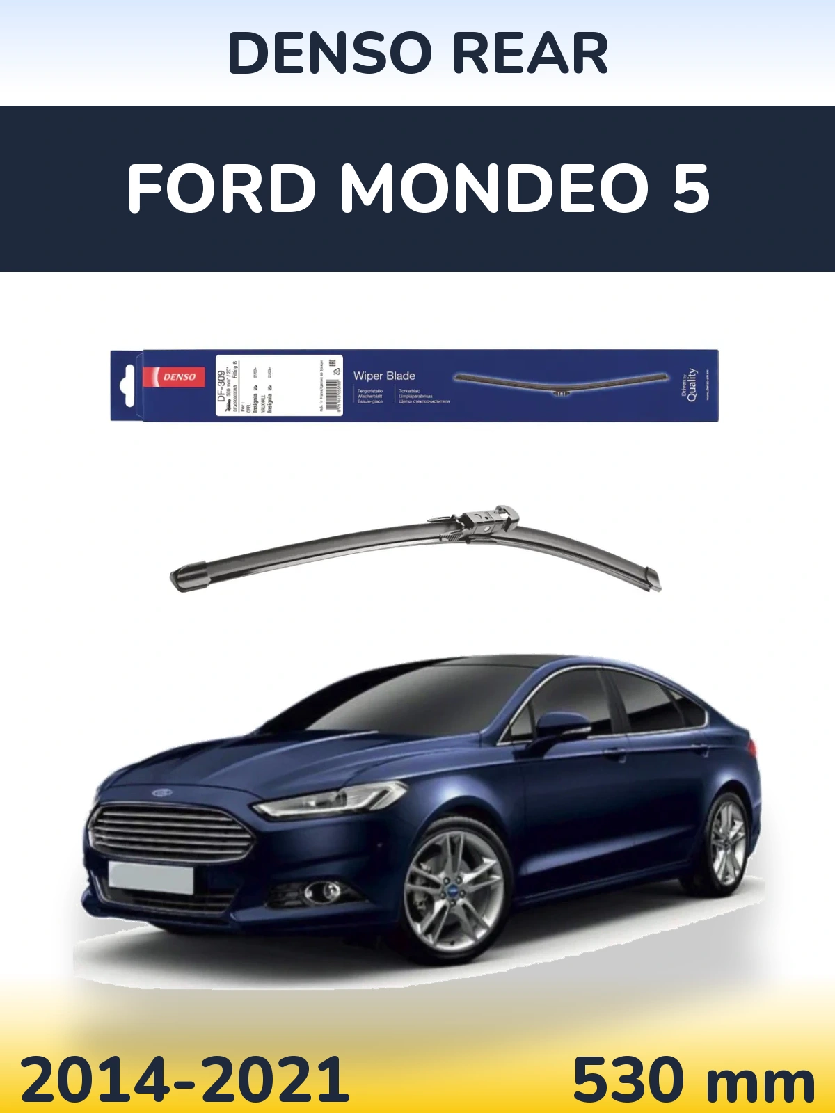 Torkarblad Denso Rear för Ford Mondeo 5