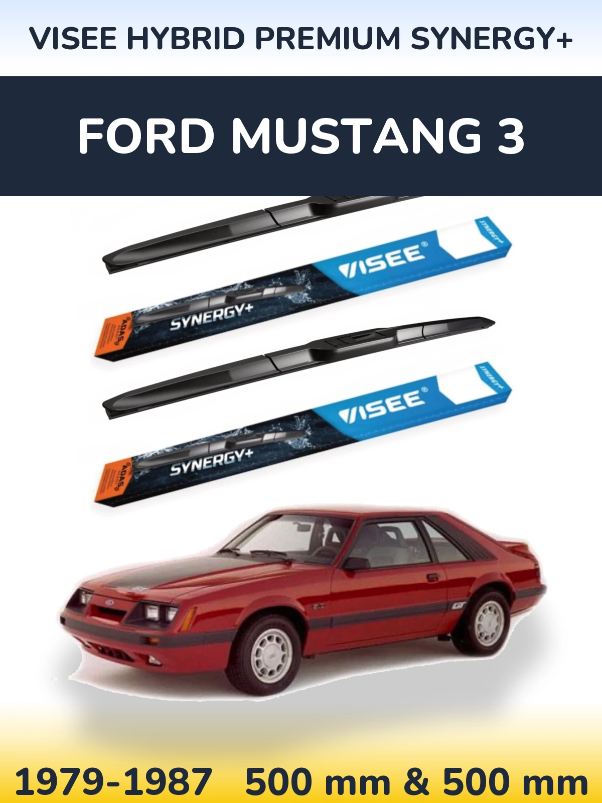 Комплект передніх щіток VISEE HYBRID PREMIUM SYNERGY+ 500 & 500 мм для Ford Mustang 3 1979-1987