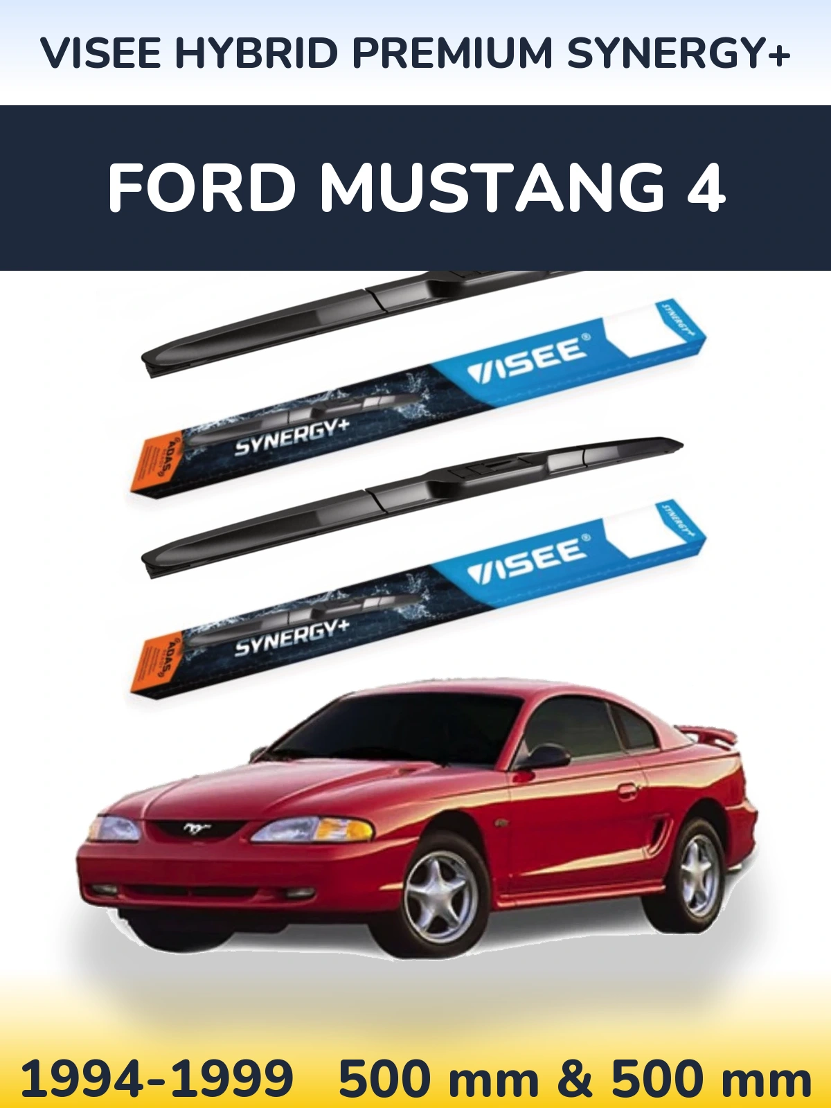 Front wiper blade set VISEE HYBRID PREMIUM SYNERGY+ 500 & 500 mm for Ford Mustang 4 1994-1999