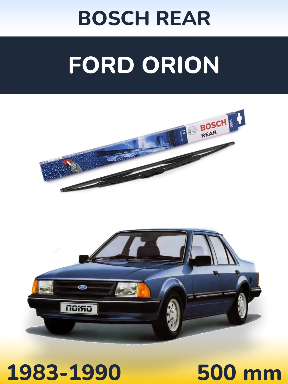 Torkarblad BOSCH Rear för Ford Orion