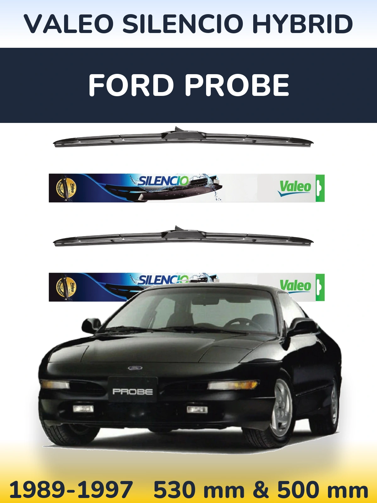 Комплект передних дворников Valeo Silencio Hybrid 530 & 500 мм для Ford Probe 1989-1997