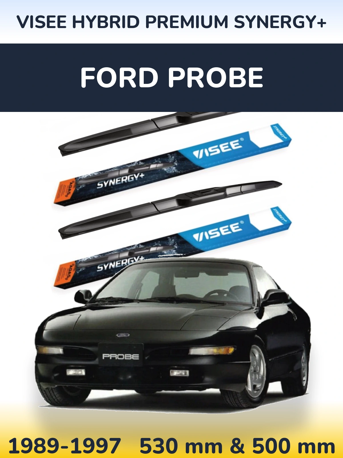 Комплект передних дворников VISEE HYBRID PREMIUM SYNERGY+ 530 & 500 мм для Ford Probe 1989-1997