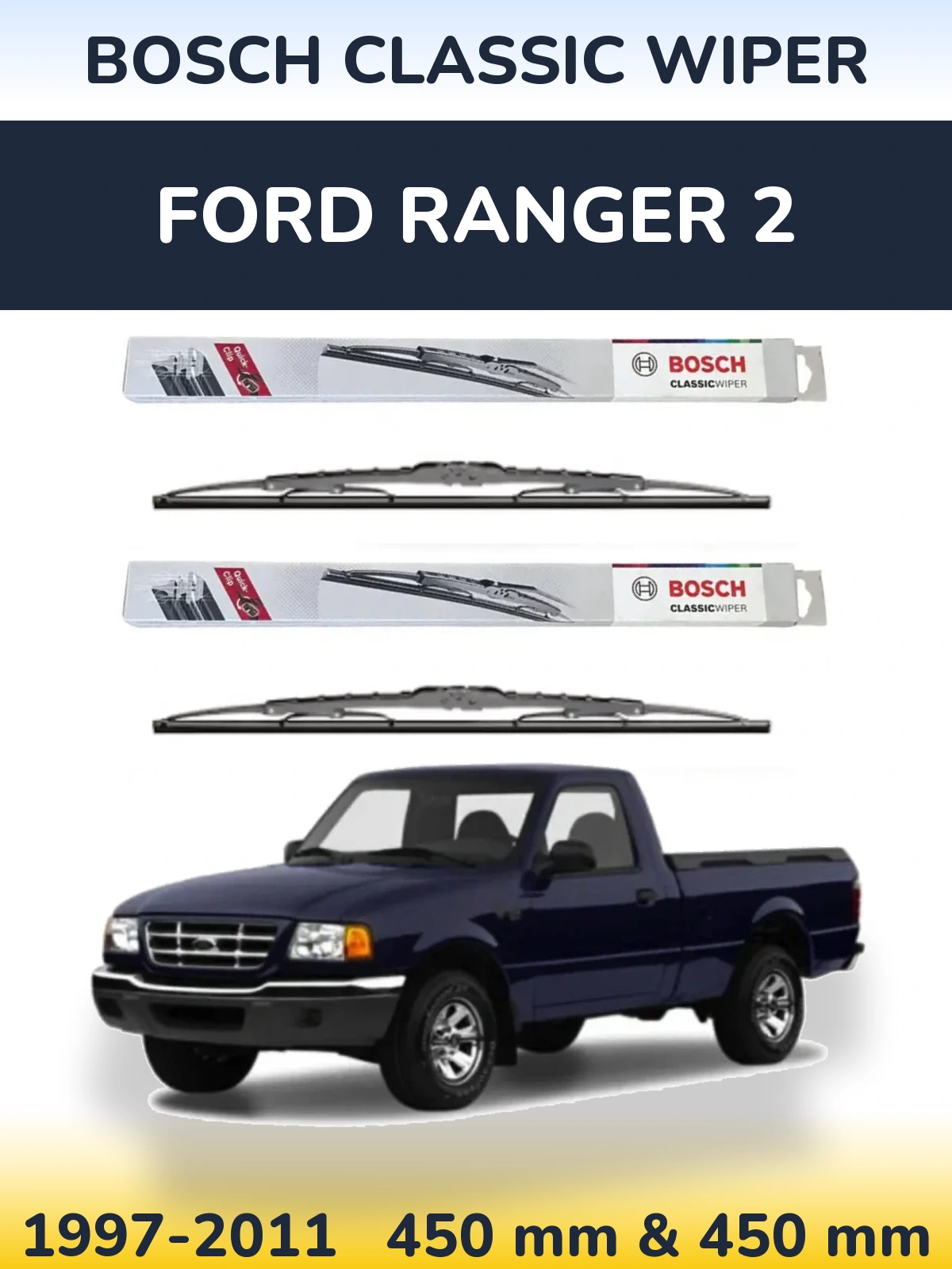 Torkarblad BOSCH Classic Wiper för Ford Ranger 2