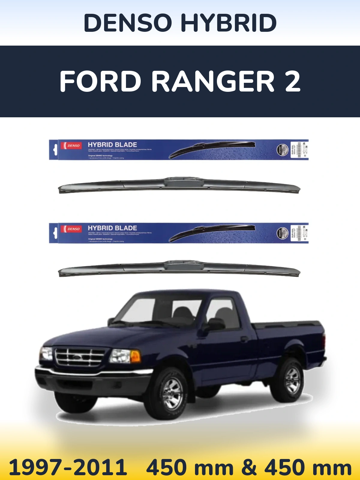 Torkarblad Denso Hybrid för Ford Ranger 2