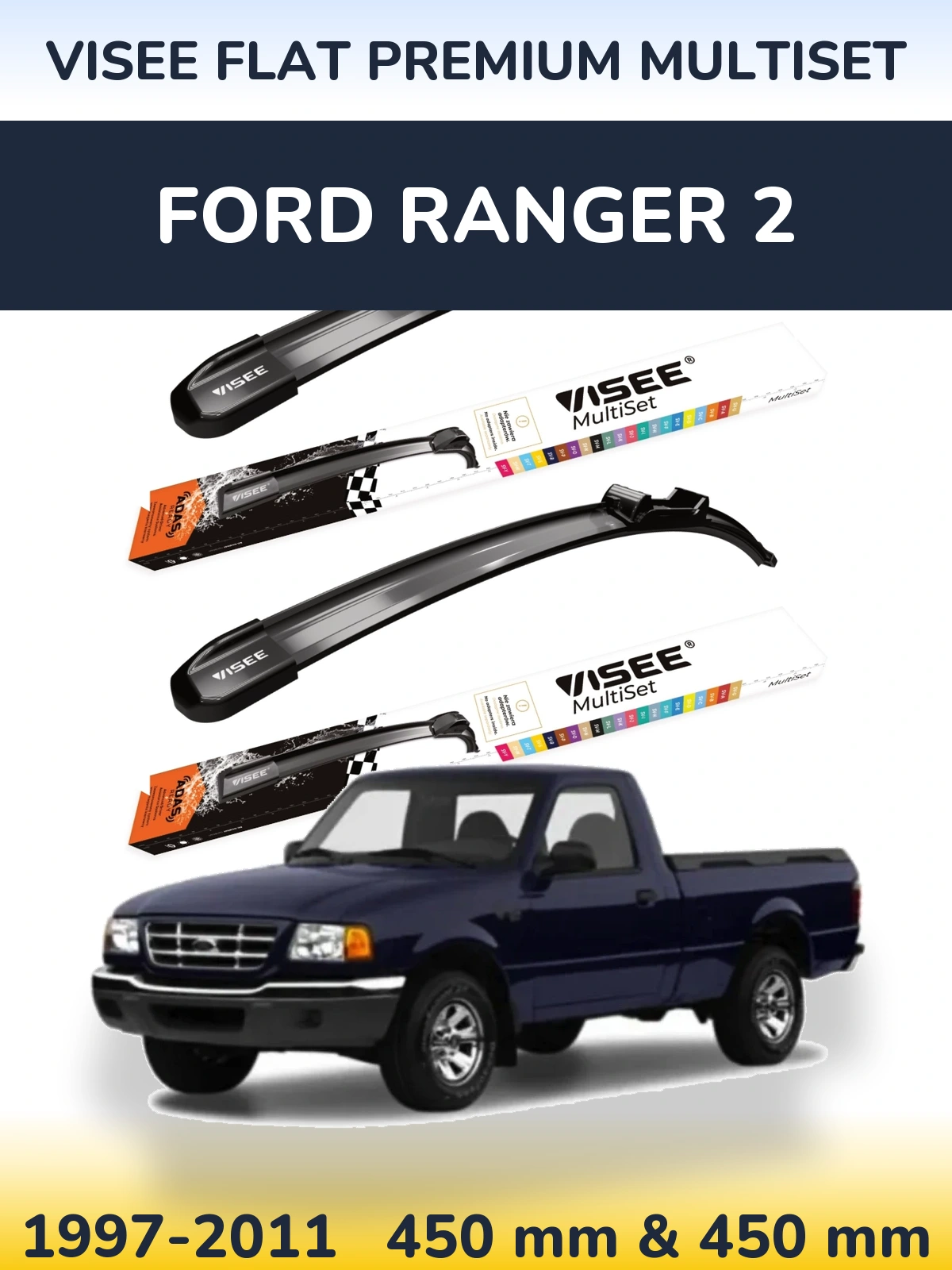 Torkarblad VISEE FLAT PREMIUM MultiSet för Ford Ranger 2