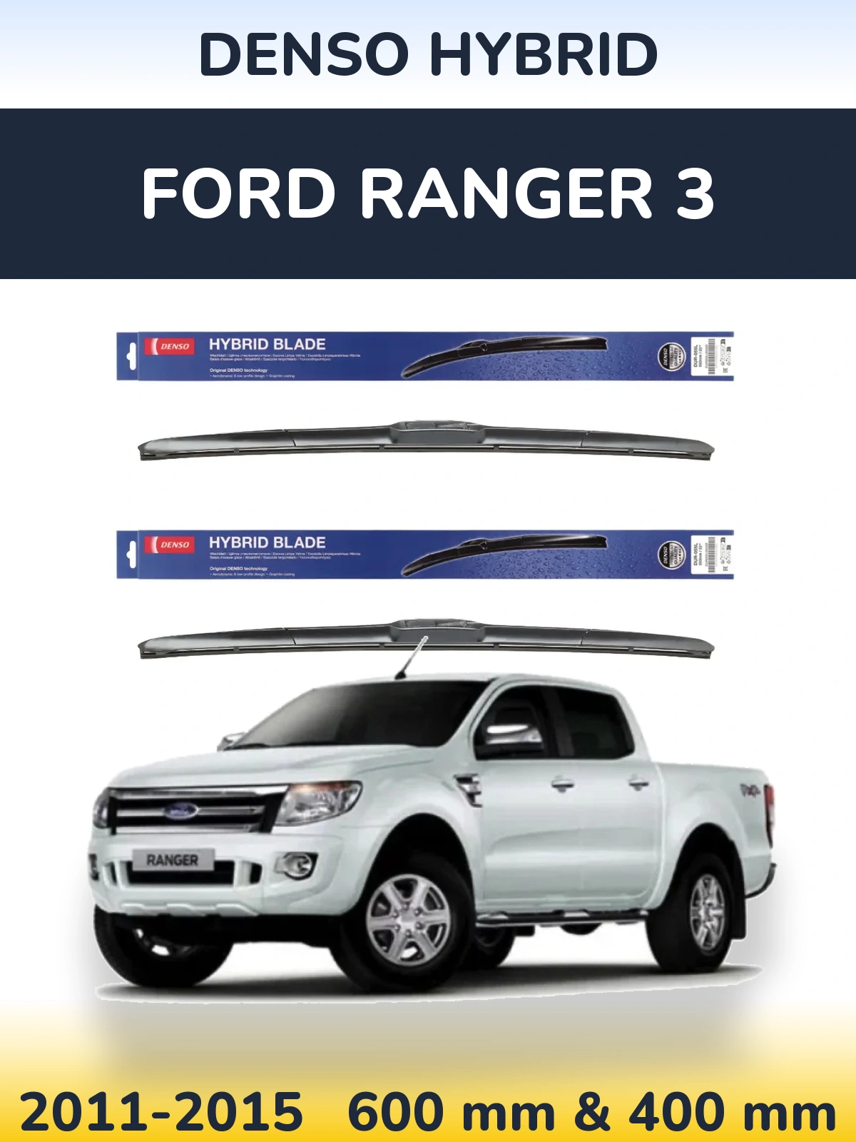 Torkarblad Denso Hybrid för Ford Ranger 3