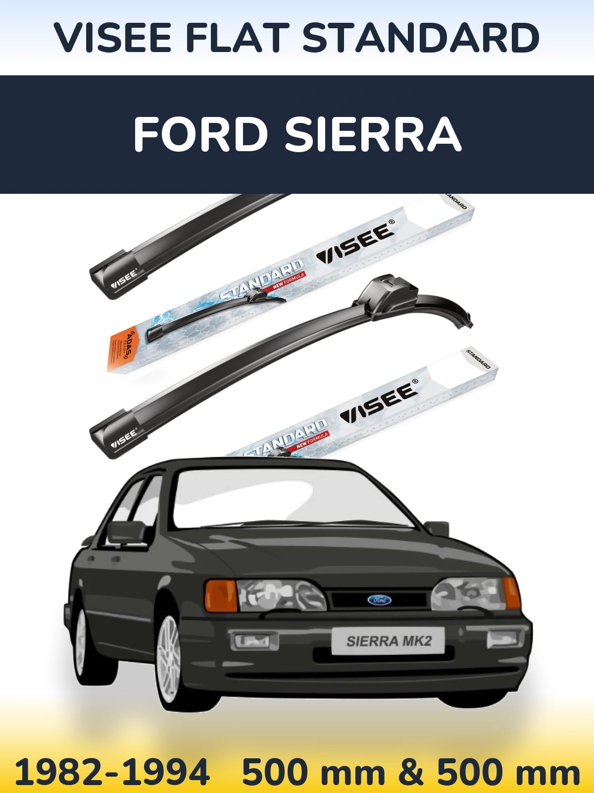 Torkarblad VISEE FLAT STANDARD för Ford Sierra