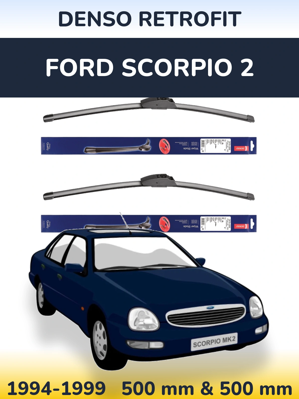 Комплект передних дворников Denso Retrofit 500 & 500 мм для Ford Scorpio 2 1994-1999