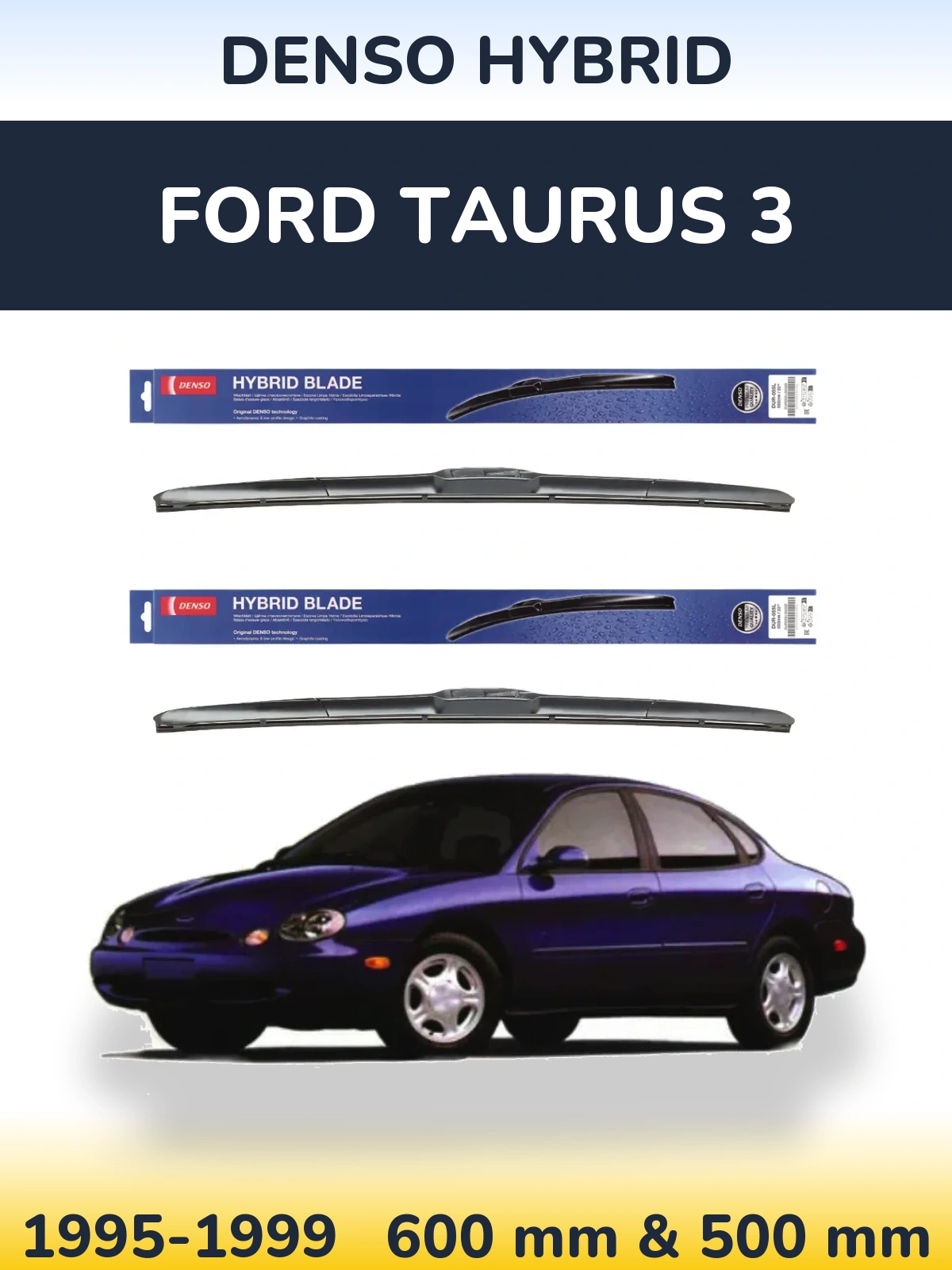 Torkarblad Denso Hybrid för Ford Taurus 3