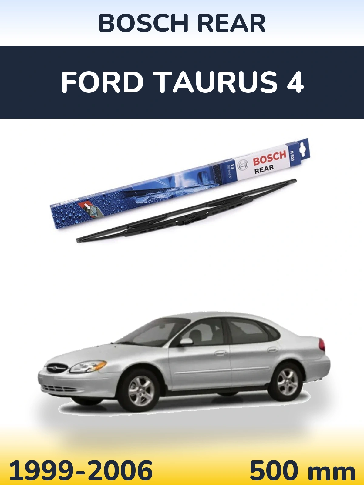 Torkarblad BOSCH Rear för Ford Taurus 4