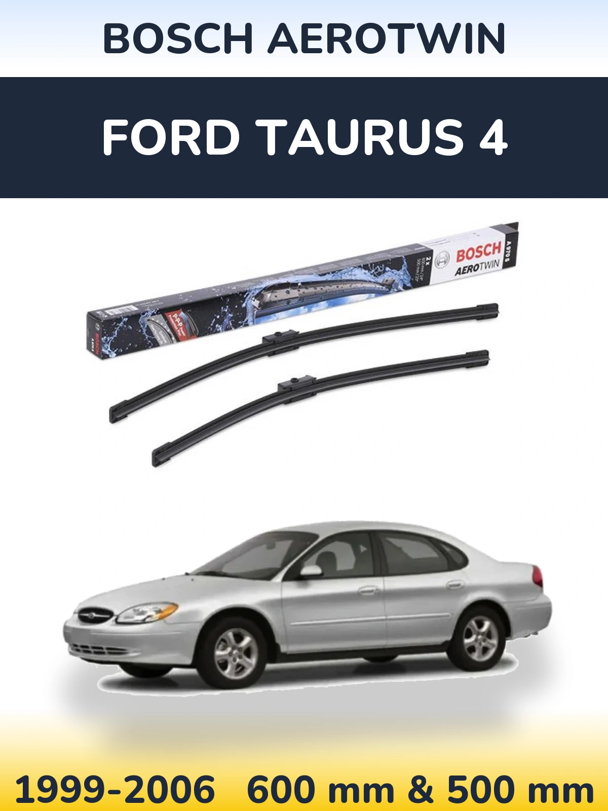 Комплект передних дворников BOSCH AeroTwin 600 & 500 мм для Ford Taurus 4 1999-2006