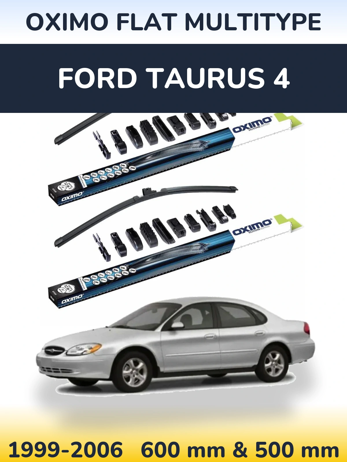 Torkarblad Oximo Flat MultiType för Ford Taurus 4
