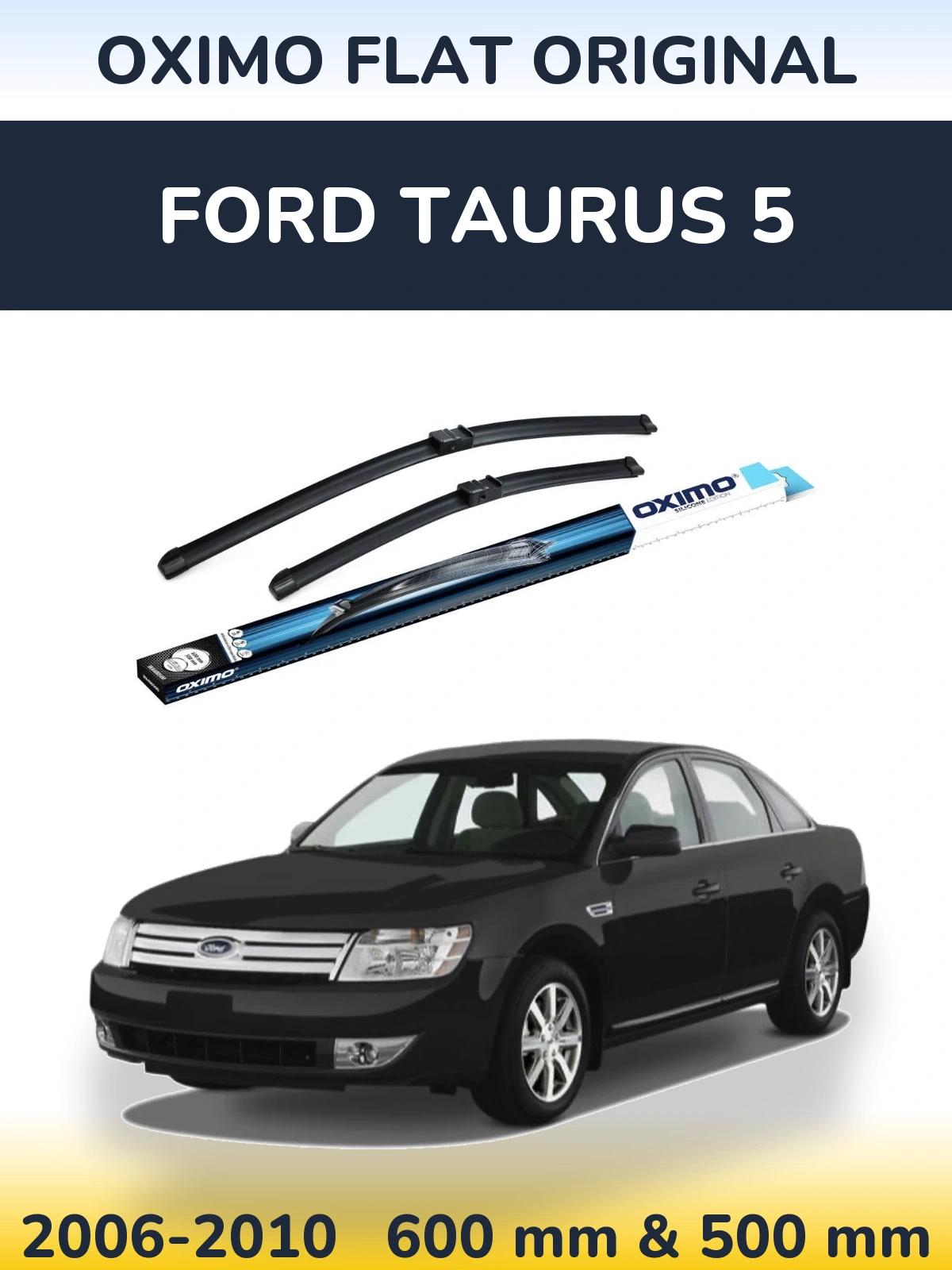 Torkarblad Oximo Flat Original för Ford Taurus 5