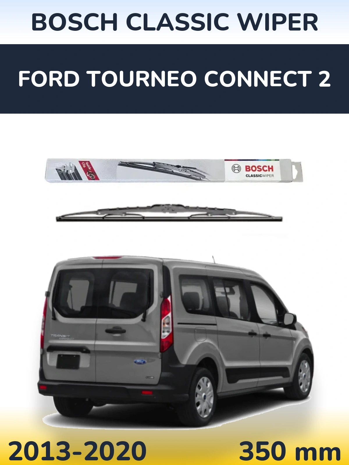 Torkarblad BOSCH Classic Wiper för Ford Tourneo Connect 2