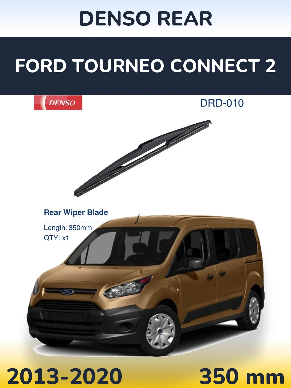 Torkarblad Denso Rear för Ford Tourneo Connect 2