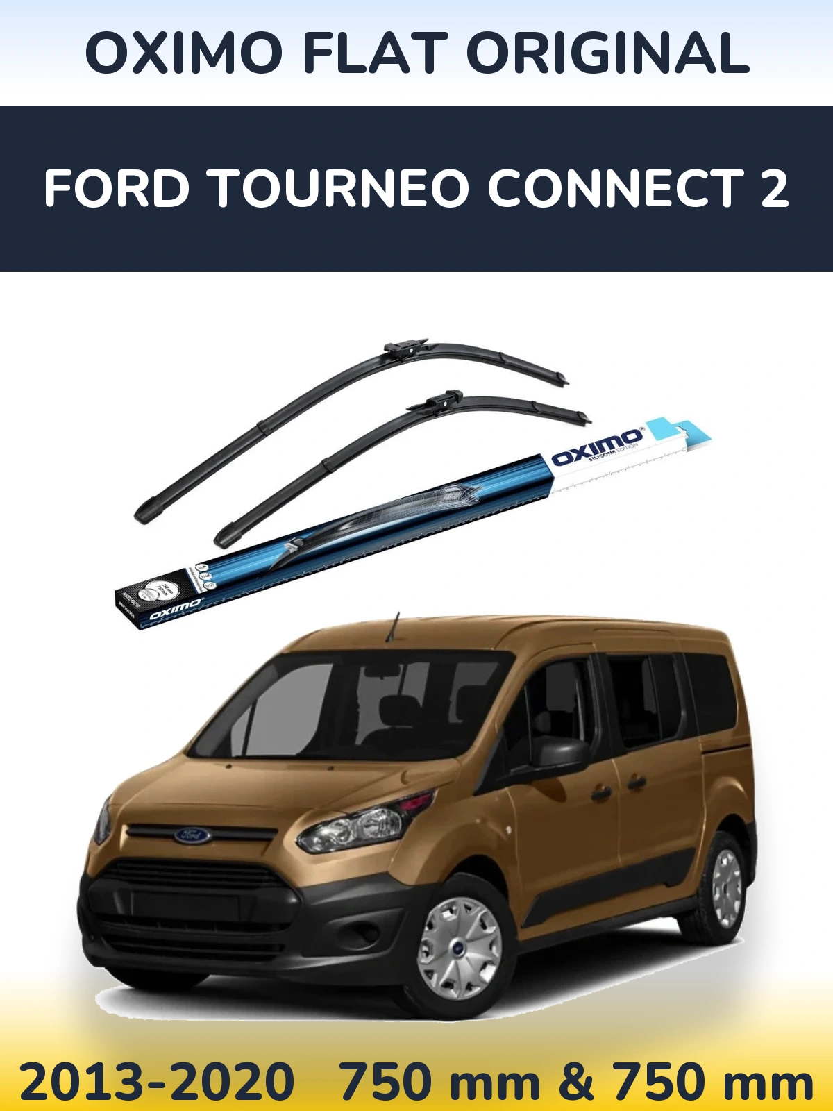 Torkarblad Oximo Flat Original för Ford Tourneo Connect 2