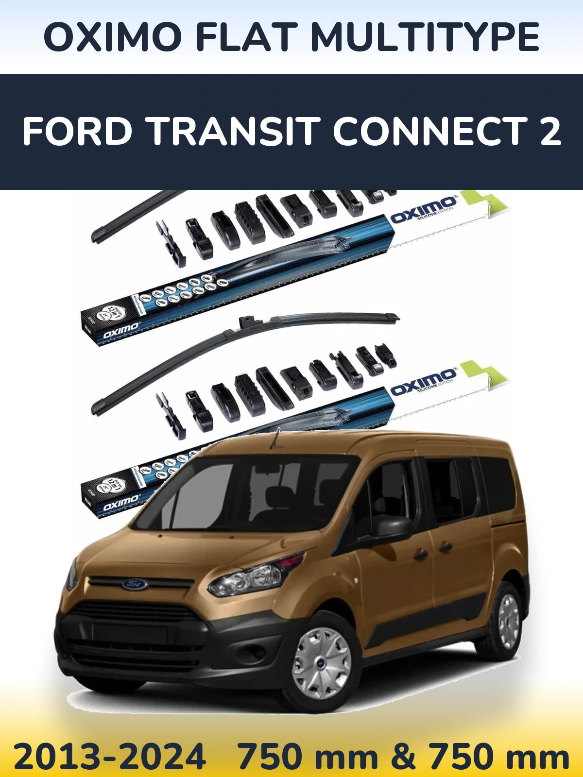 Torkarblad Oximo Flat MultiType för Ford Transit Connect 2