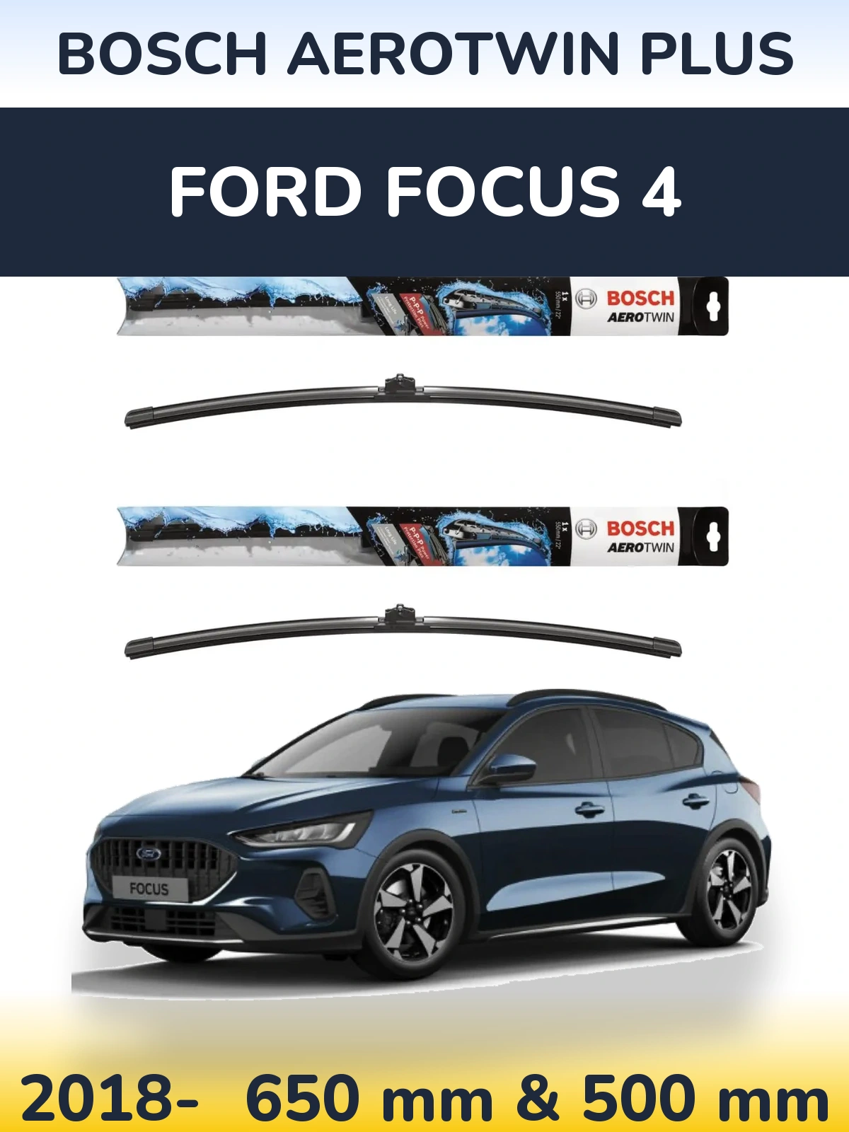 Torkarblad BOSCH AeroTwin Plus för Ford Focus 4