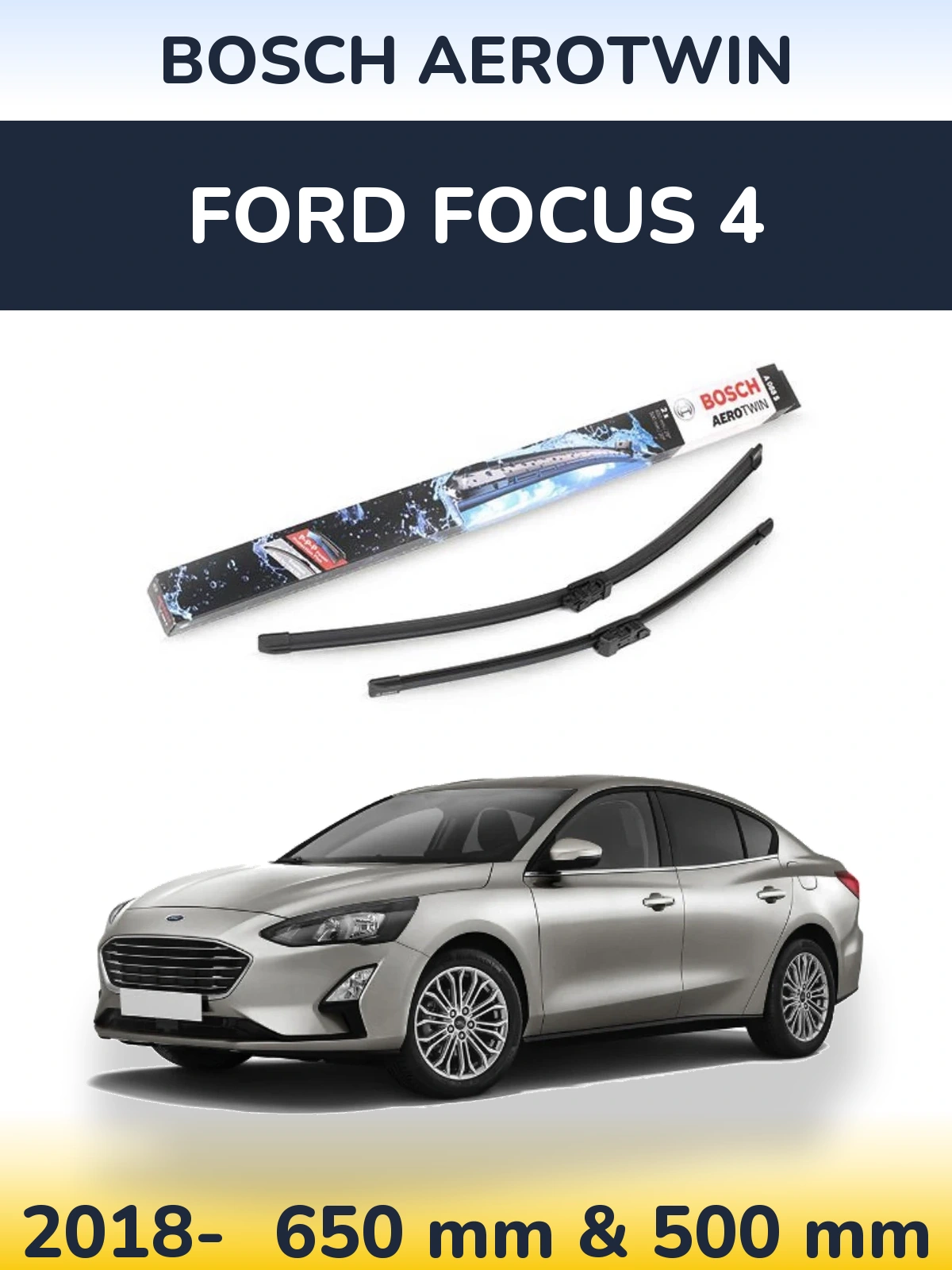 Torkarblad BOSCH AeroTwin för Ford Focus 4