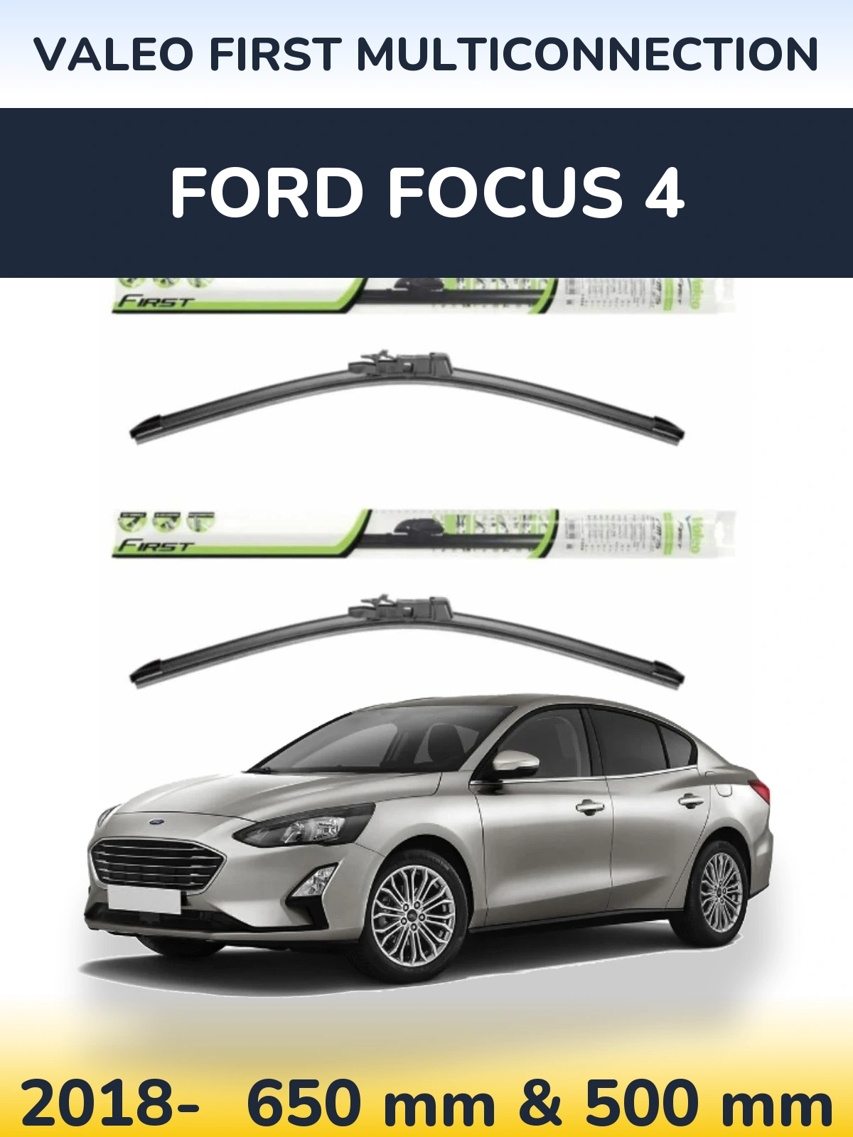 Torkarblad Valeo First MultiConnection för Ford Focus 4
