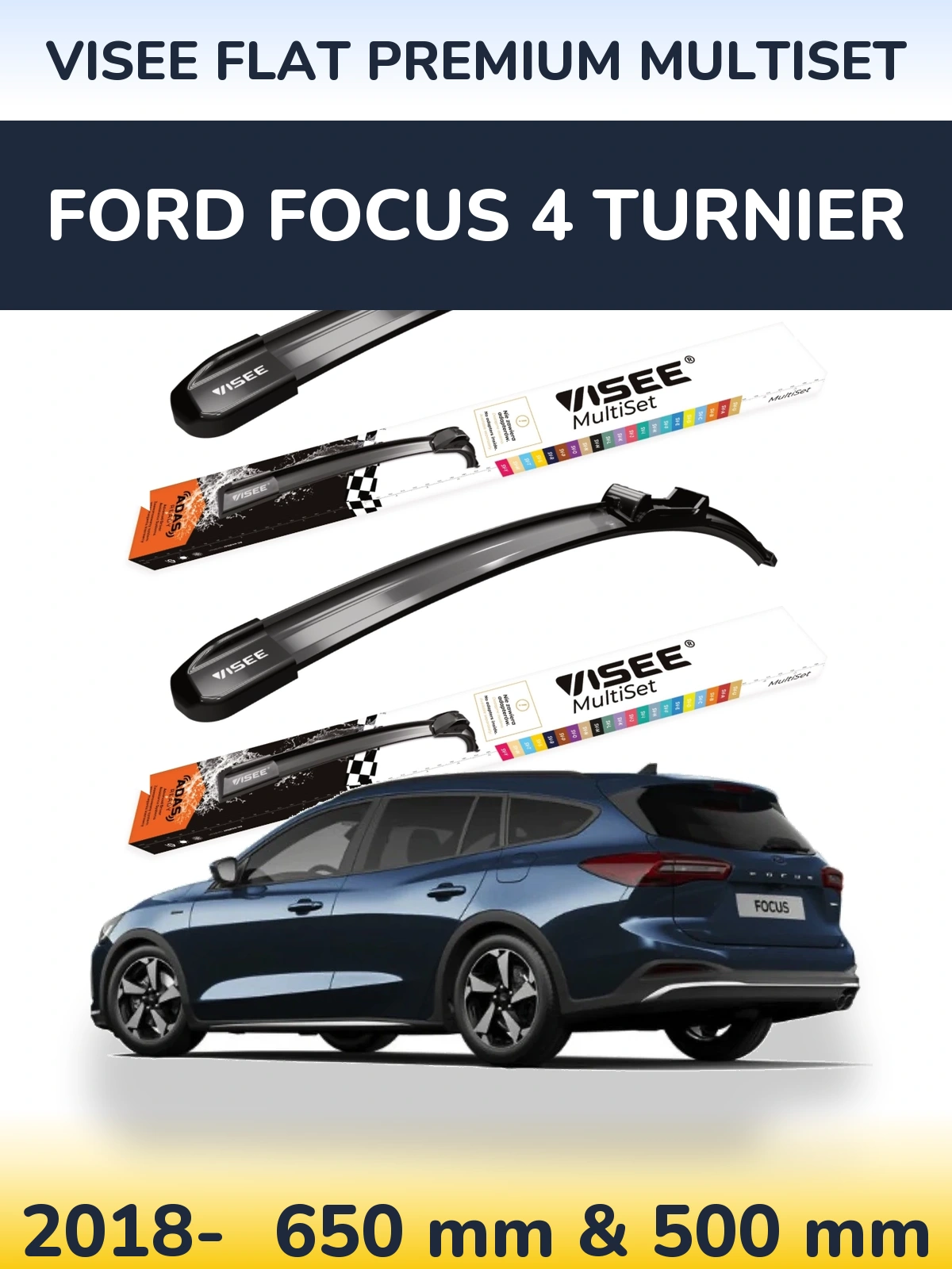 Torkarblad VISEE FLAT PREMIUM MultiSet för Ford Focus 4 Turnier
