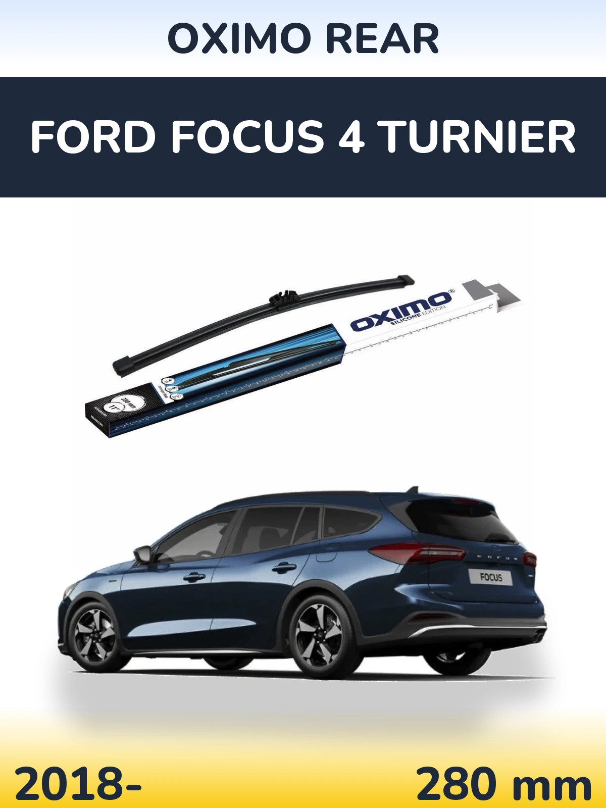 Задня щітка Oximo Rear 280 мм для Ford Focus 4 Turnier 2018-2026
