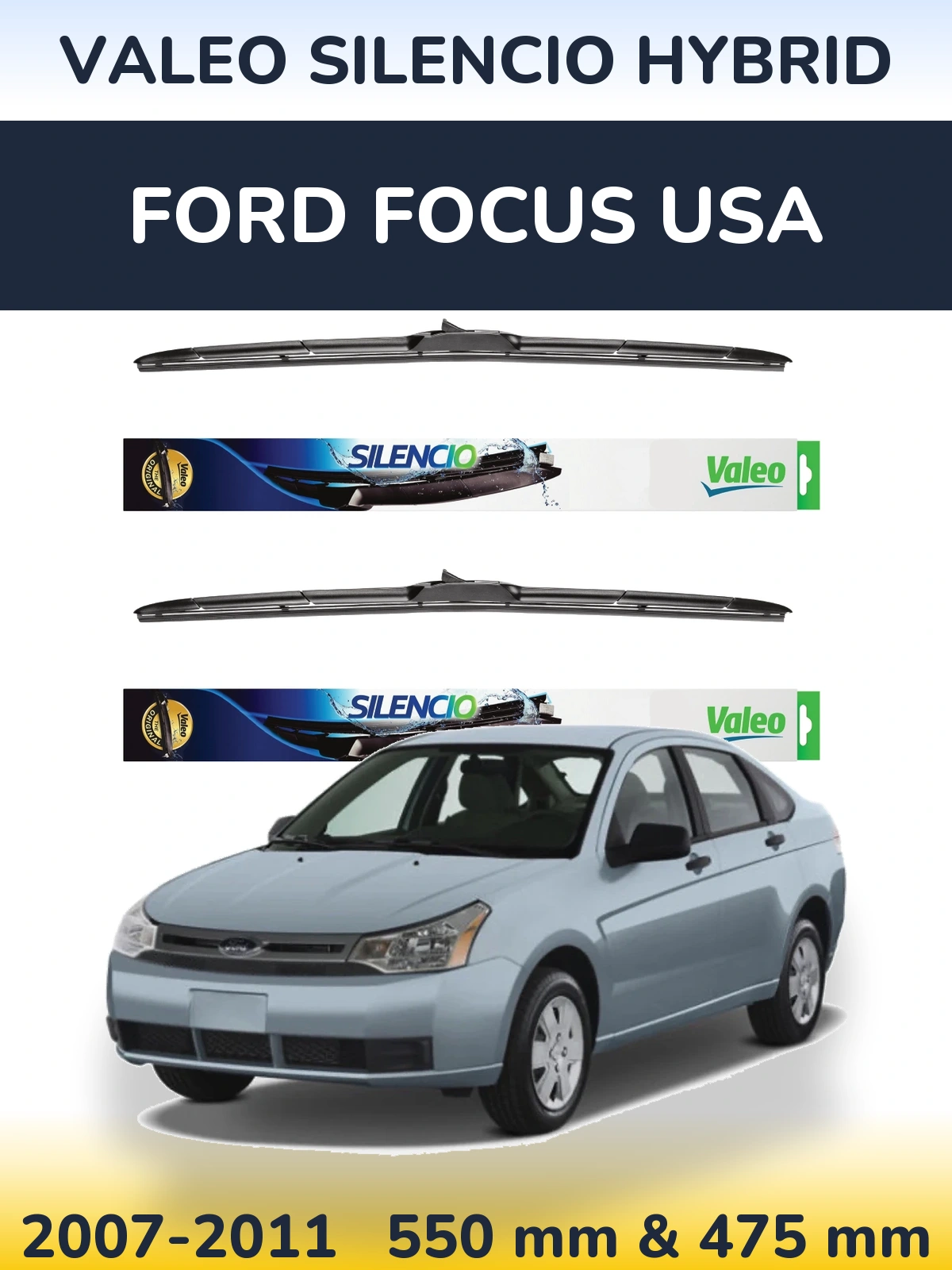 Комплект передніх щіток Valeo Silencio Hybrid 550 & 475 мм для Ford Focus USA 2007-2011