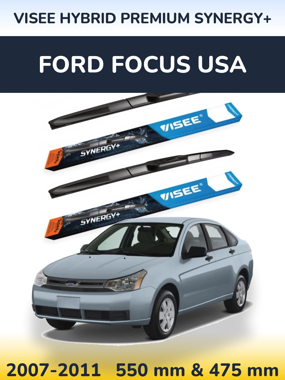 Комплект передніх щіток VISEE HYBRID PREMIUM SYNERGY+ 550 & 475 мм для Ford Focus USA 2007-2011