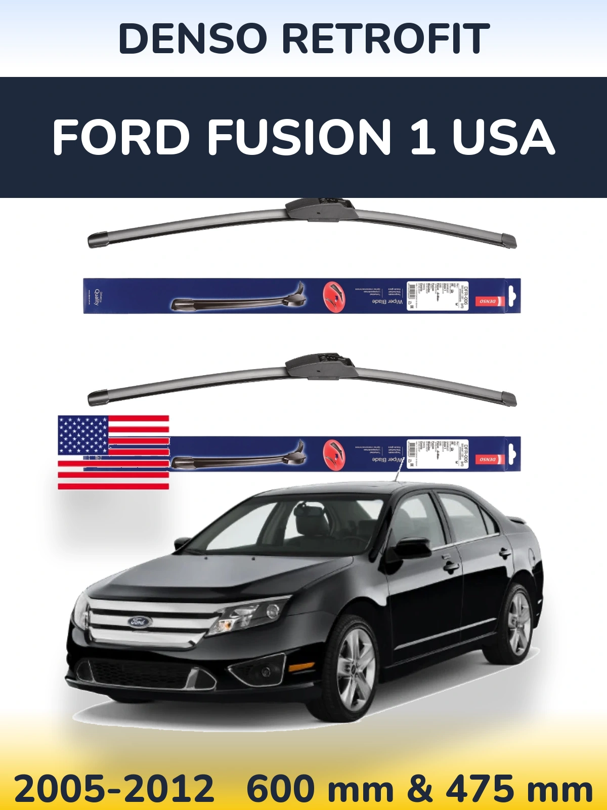 Torkarblad Denso Retrofit för Ford Fusion 1 USA