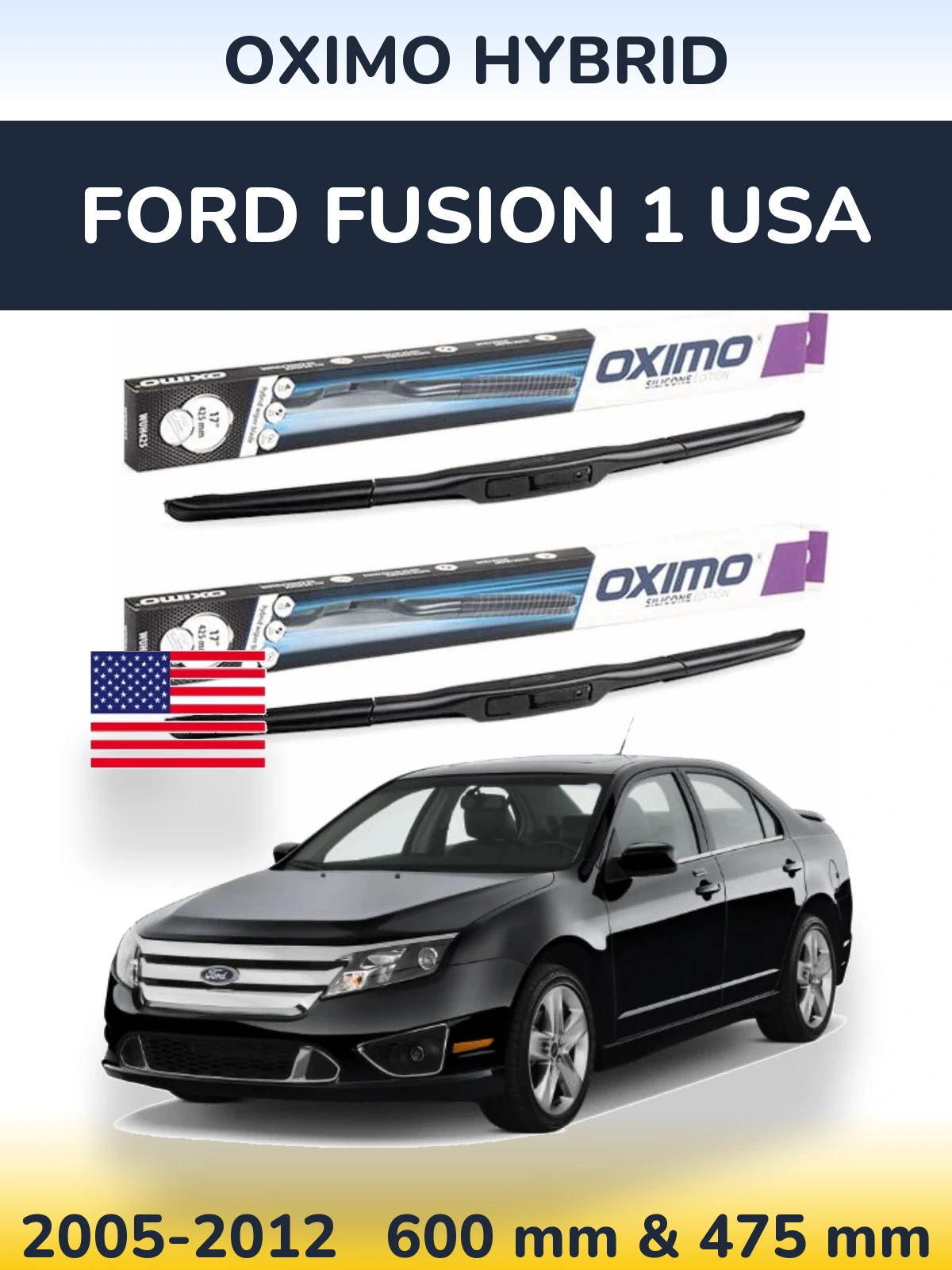 Комплект передніх щіток Oximo Hybrid 600 & 475 мм для Ford Fusion 1 USA 2005-2012