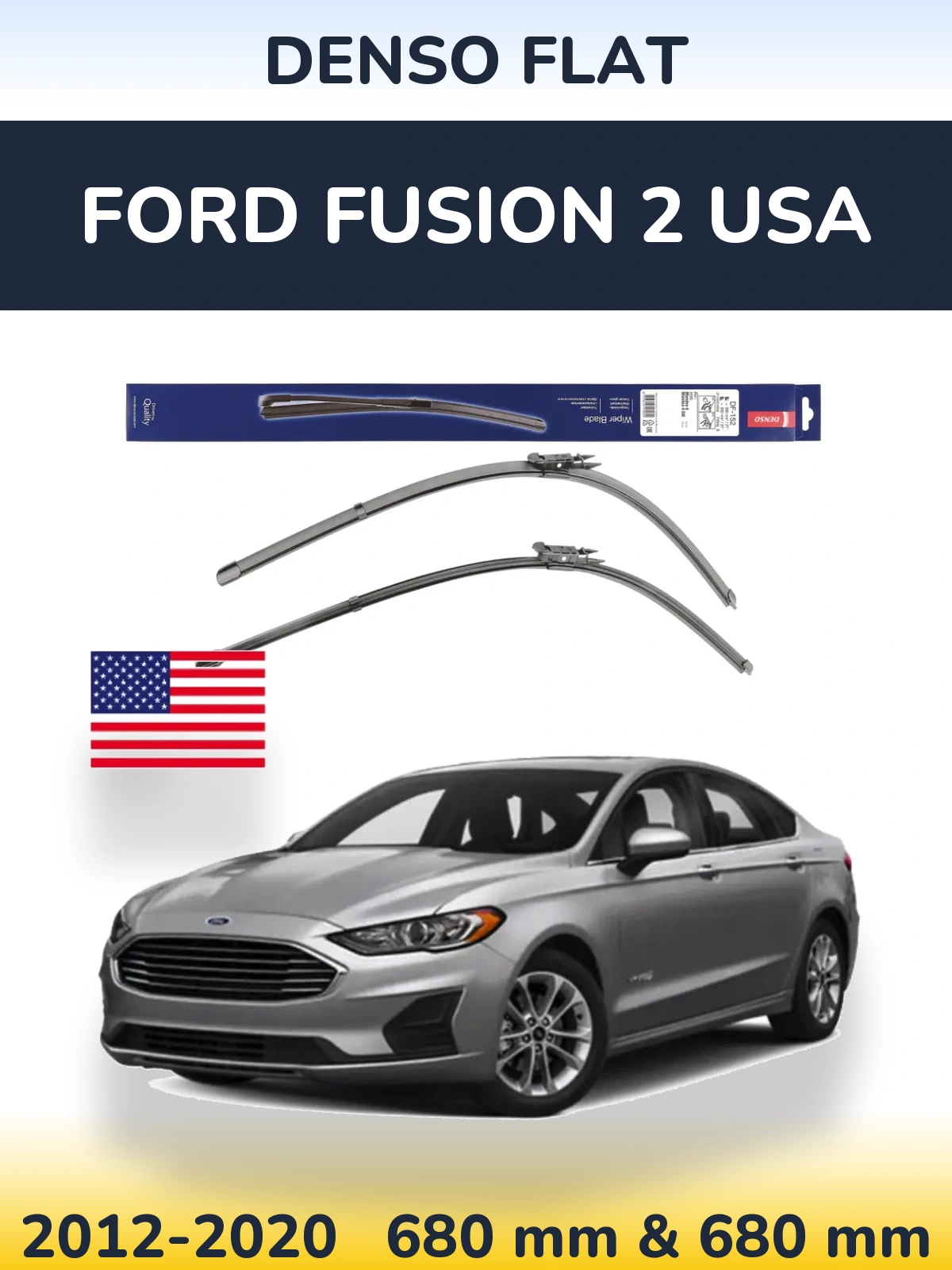 Torkarblad Denso Flat för Ford Fusion 2 USA