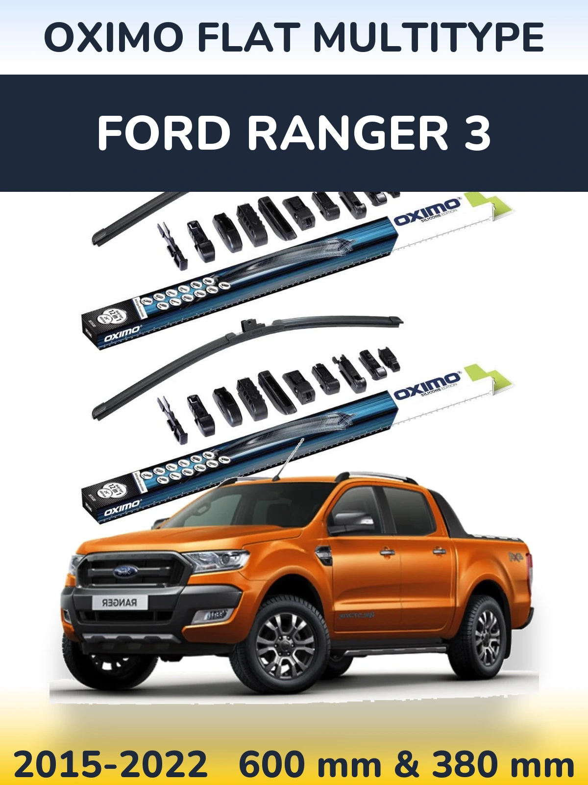 Torkarblad Oximo Flat MultiType för Ford Ranger 3