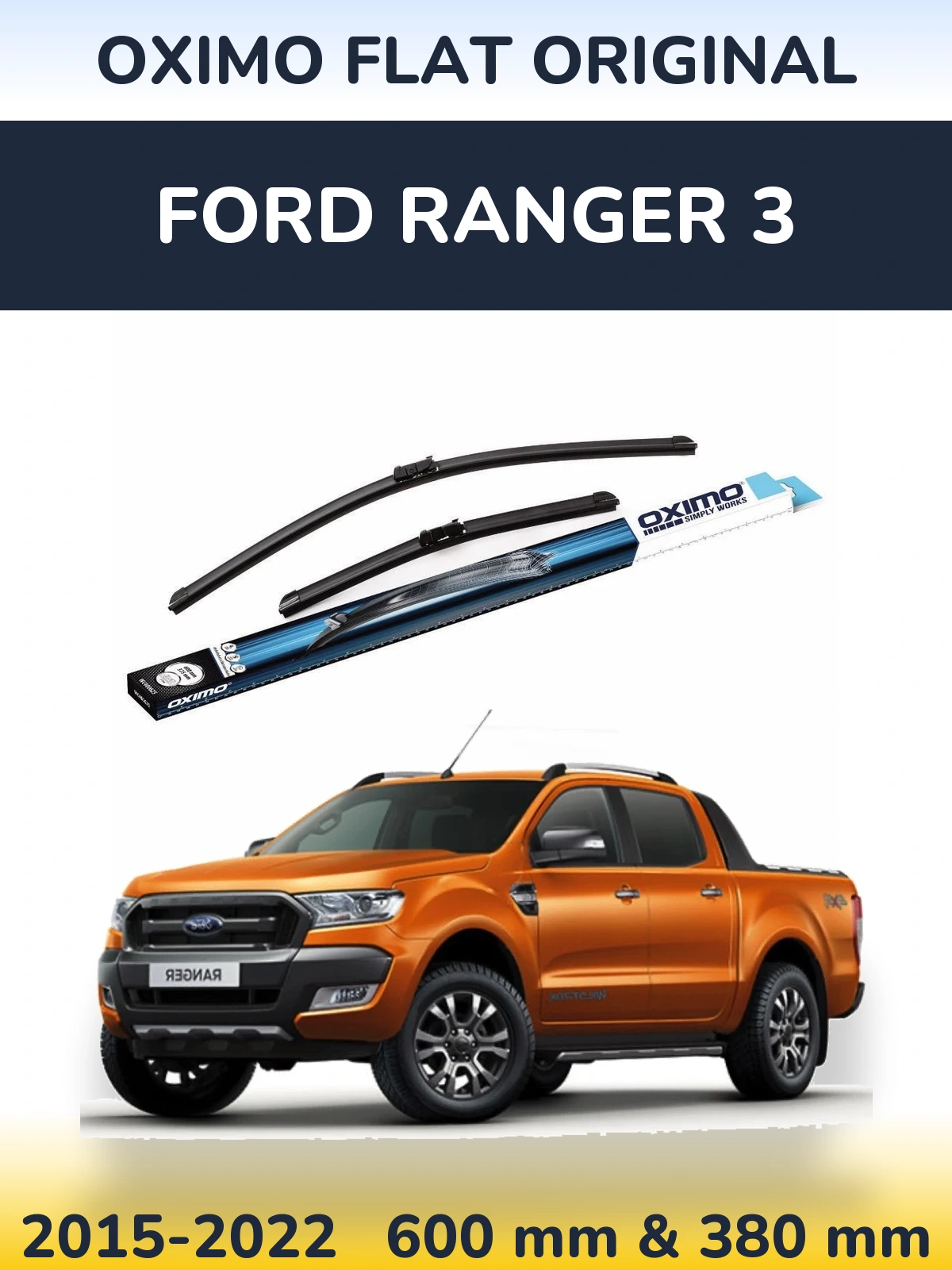 Torkarblad Oximo Flat Original för Ford Ranger 3