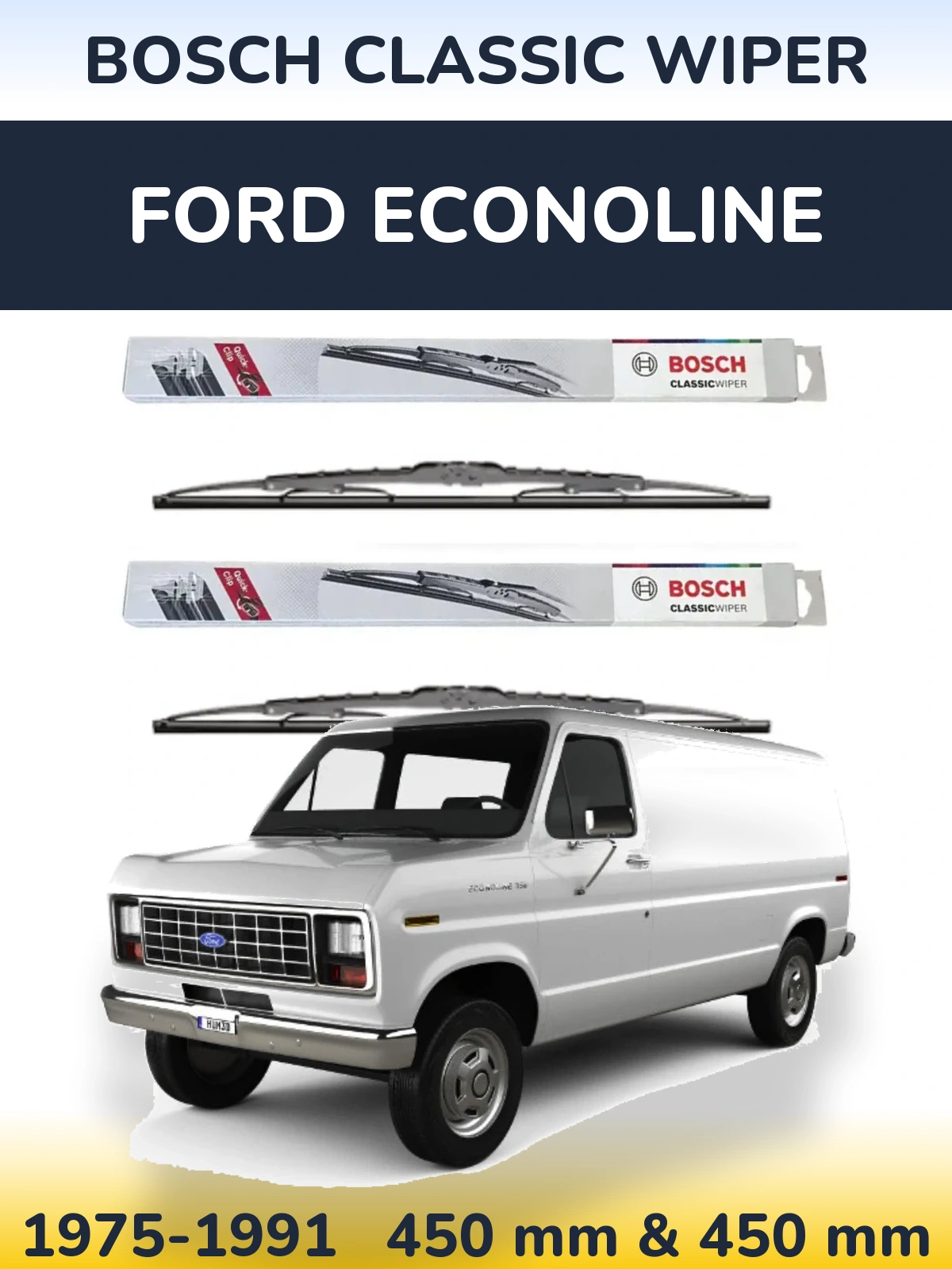 Комплект передніх щіток BOSCH Classic Wiper 450 & 450 мм для Ford Econoline 1975-1991