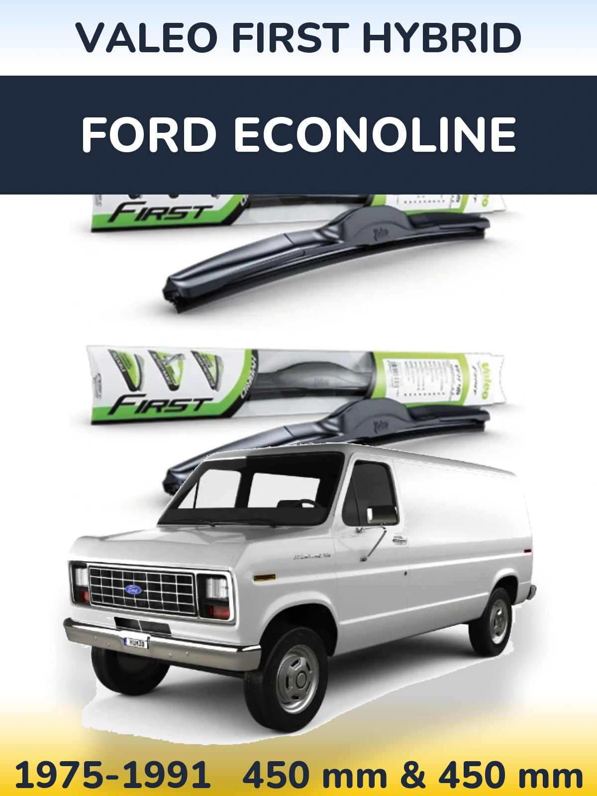 Torkarblad Valeo First Hybrid för Ford Econoline
