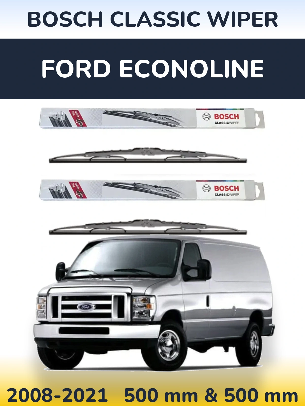 Torkarblad BOSCH Classic Wiper för Ford Econoline