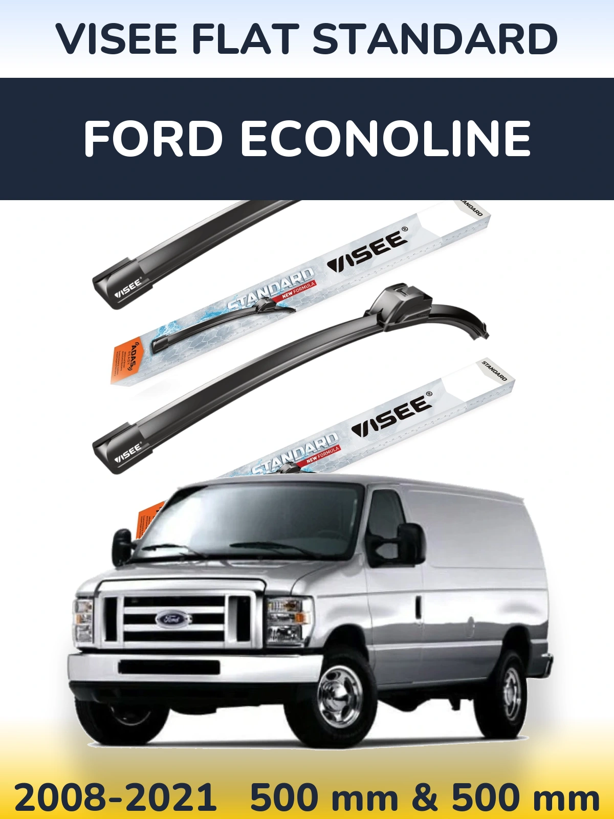 Torkarblad VISEE FLAT STANDARD för Ford Econoline