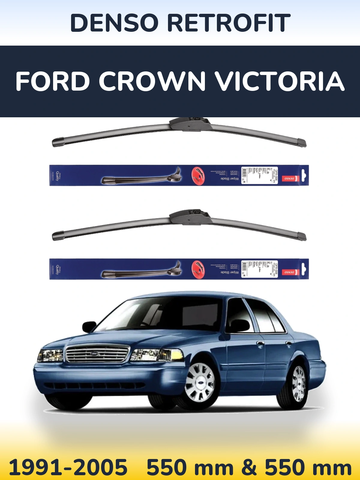Front wiper blade set Denso Retrofit 550 & 550 mm for Ford Crown Victoria 1991-2005