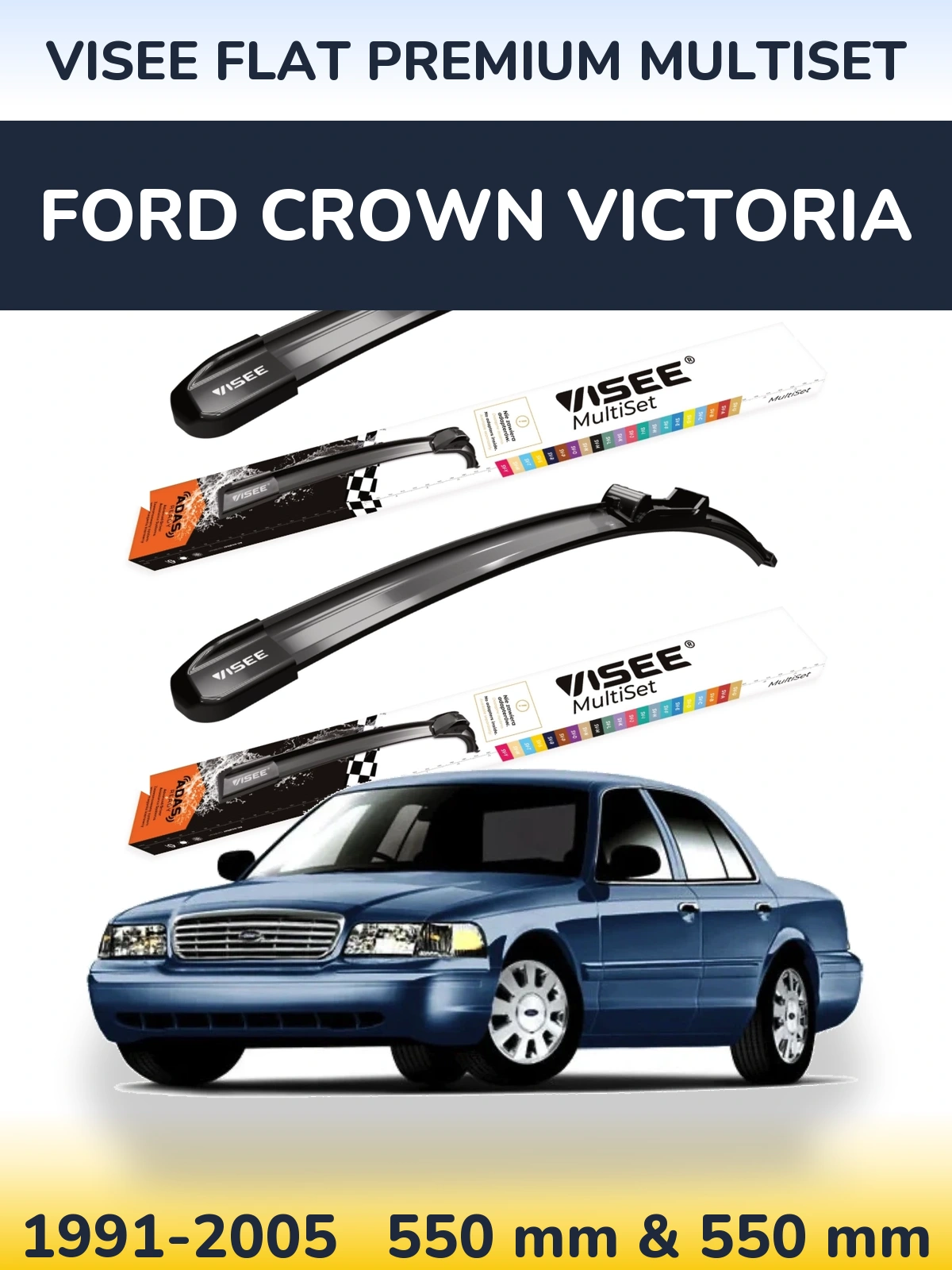Torkarblad VISEE FLAT PREMIUM MultiSet för Ford Crown Victoria