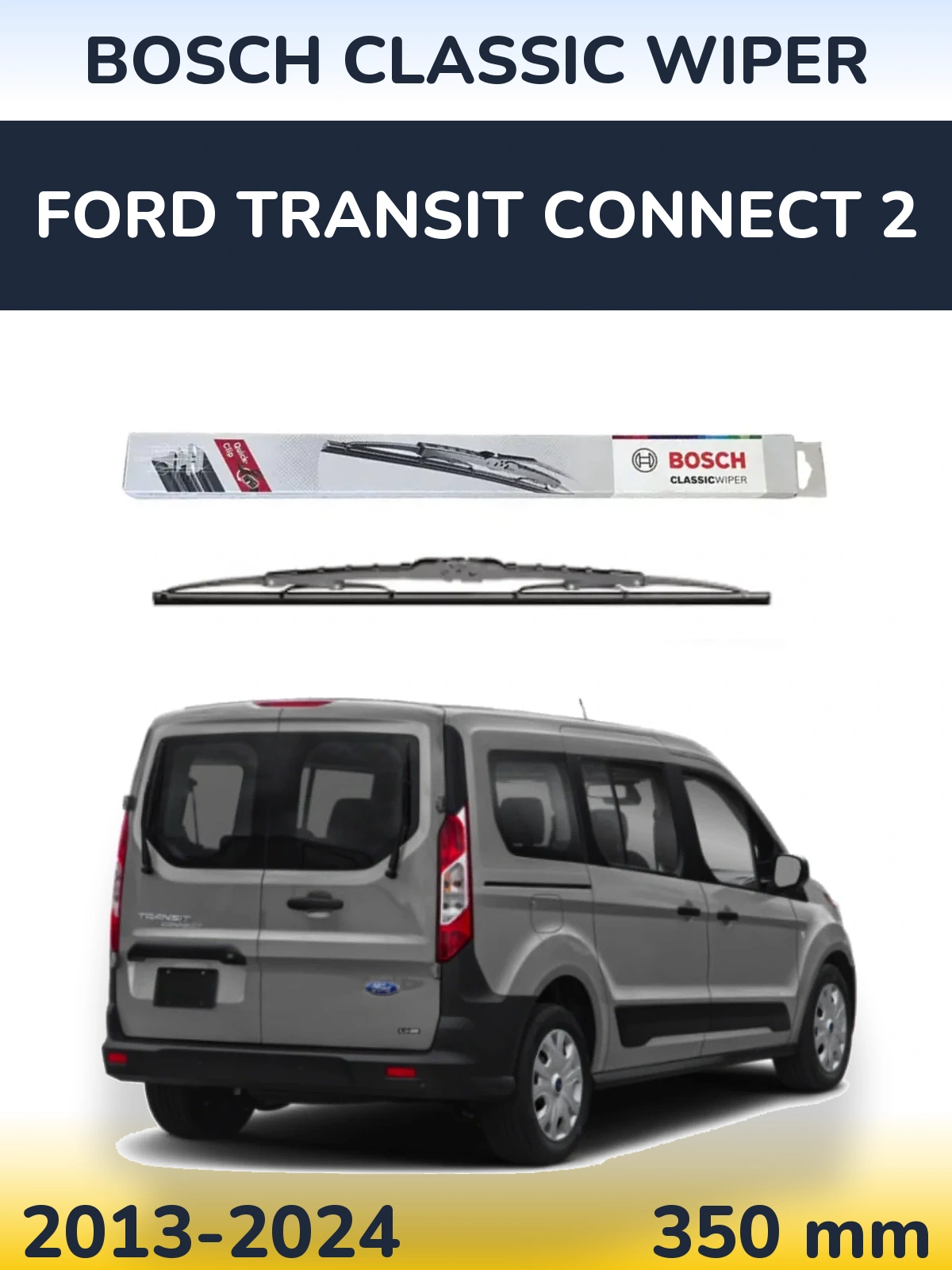 Torkarblad BOSCH Classic Wiper för Ford Transit Connect 2