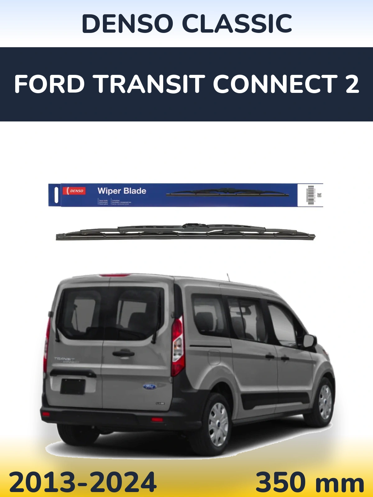 Torkarblad Denso Classic för Ford Transit Connect 2