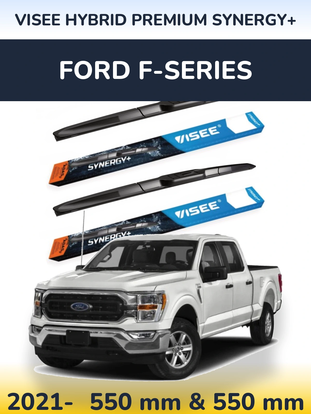 Комплект передніх щіток VISEE HYBRID PREMIUM SYNERGY+ 550 & 550 мм для Ford F-series 2021-2026