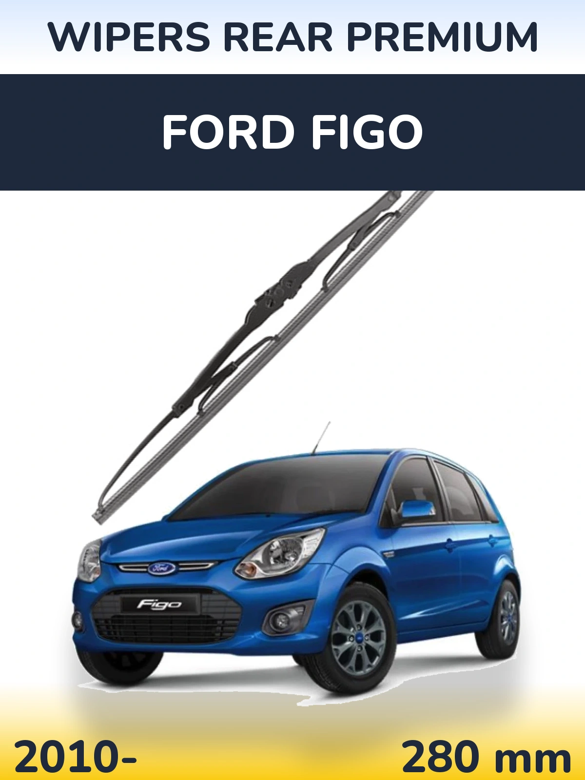 Torkarblad WIPERS REAR PREMIUM för Ford Figo