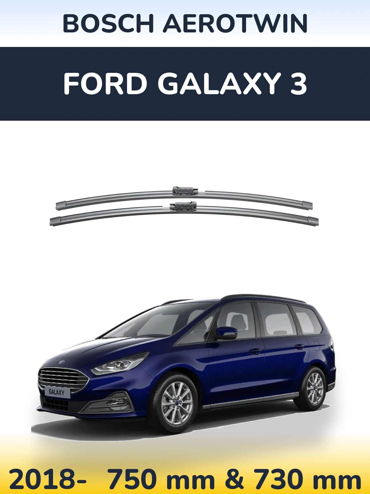 Torkarblad BOSCH AeroTwin för Ford Galaxy 3