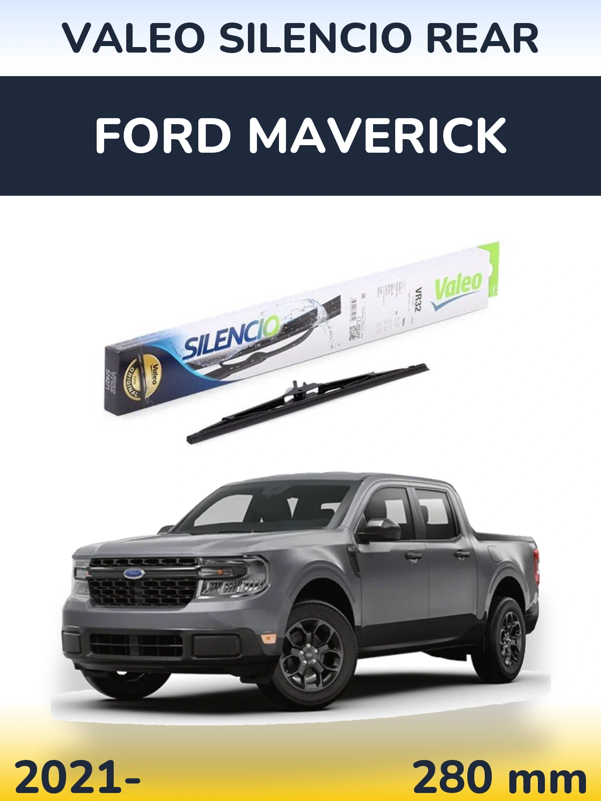 Torkarblad Valeo Silencio Rear för Ford Maverick