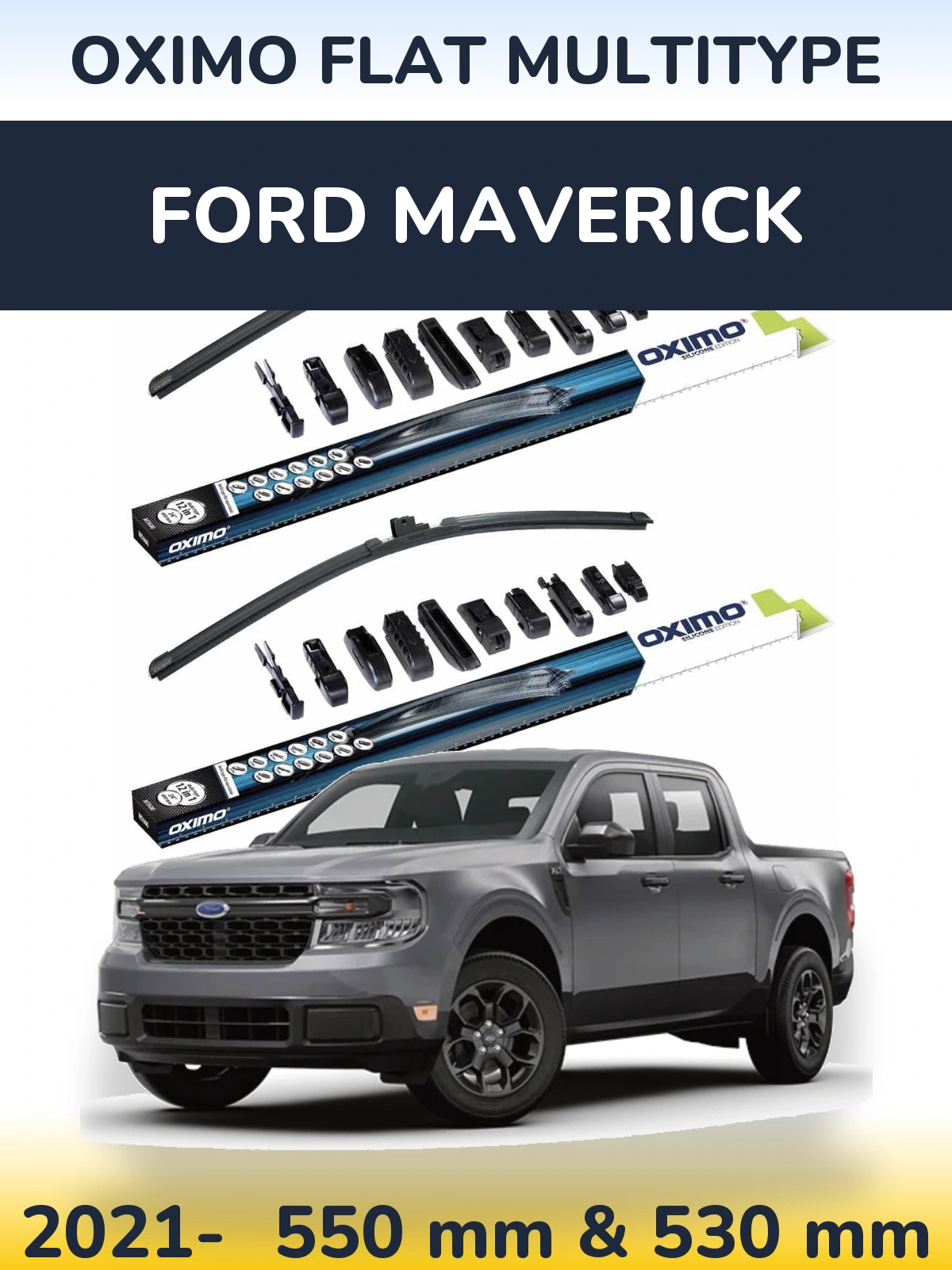 Комплект передних дворников Oximo Flat MultiТипe 550 & 530 мм для Ford Maverick 2021-2026
